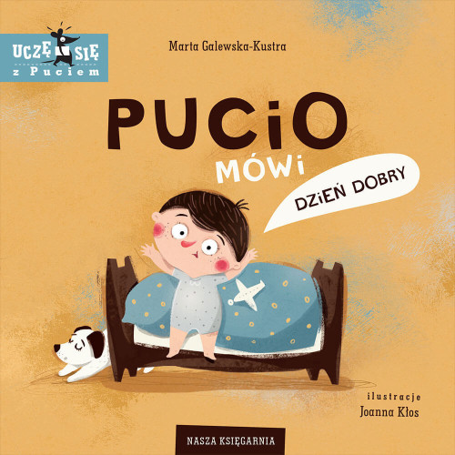Książeczka dla dziecka Pucio mówi dzień dobry