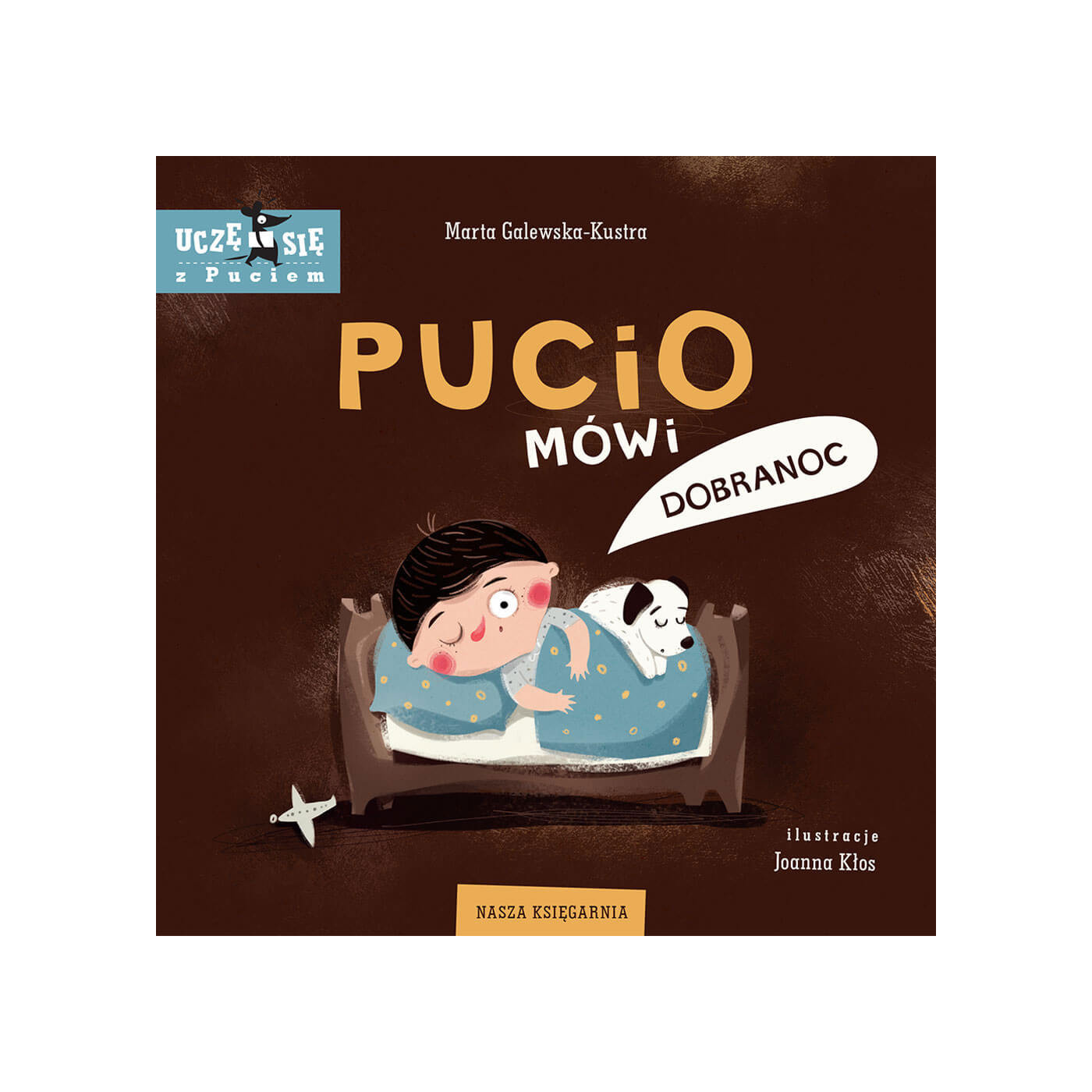 Książeczka dla dzieci Pucio mówi Dobranoc Marta Galewska-Kustra